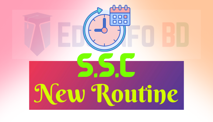 SSC New Routine 2022 Update - SSC Exam 2022 Update Routine Download